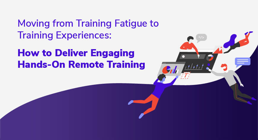 TI webinar - Moving from Training Fatigue to Training Experiences