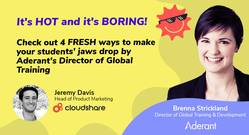 CloudShare & Aderant – 4 Fresh Tactics to Keep Your Students Engaged During Virtual Training