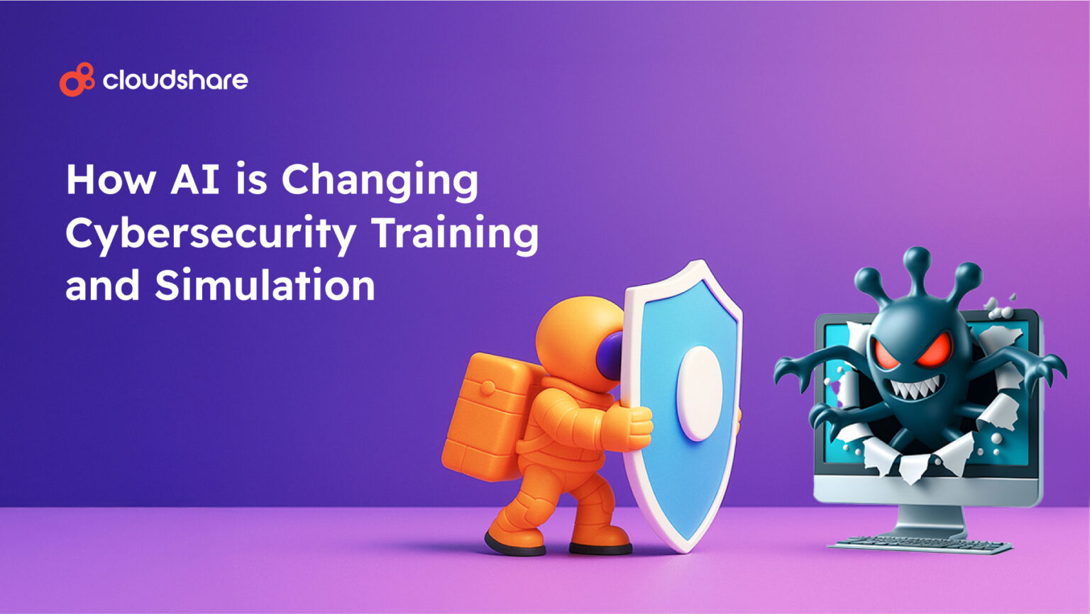 How AI is Changing Cybersecurity Training and Simulation | CloudShare