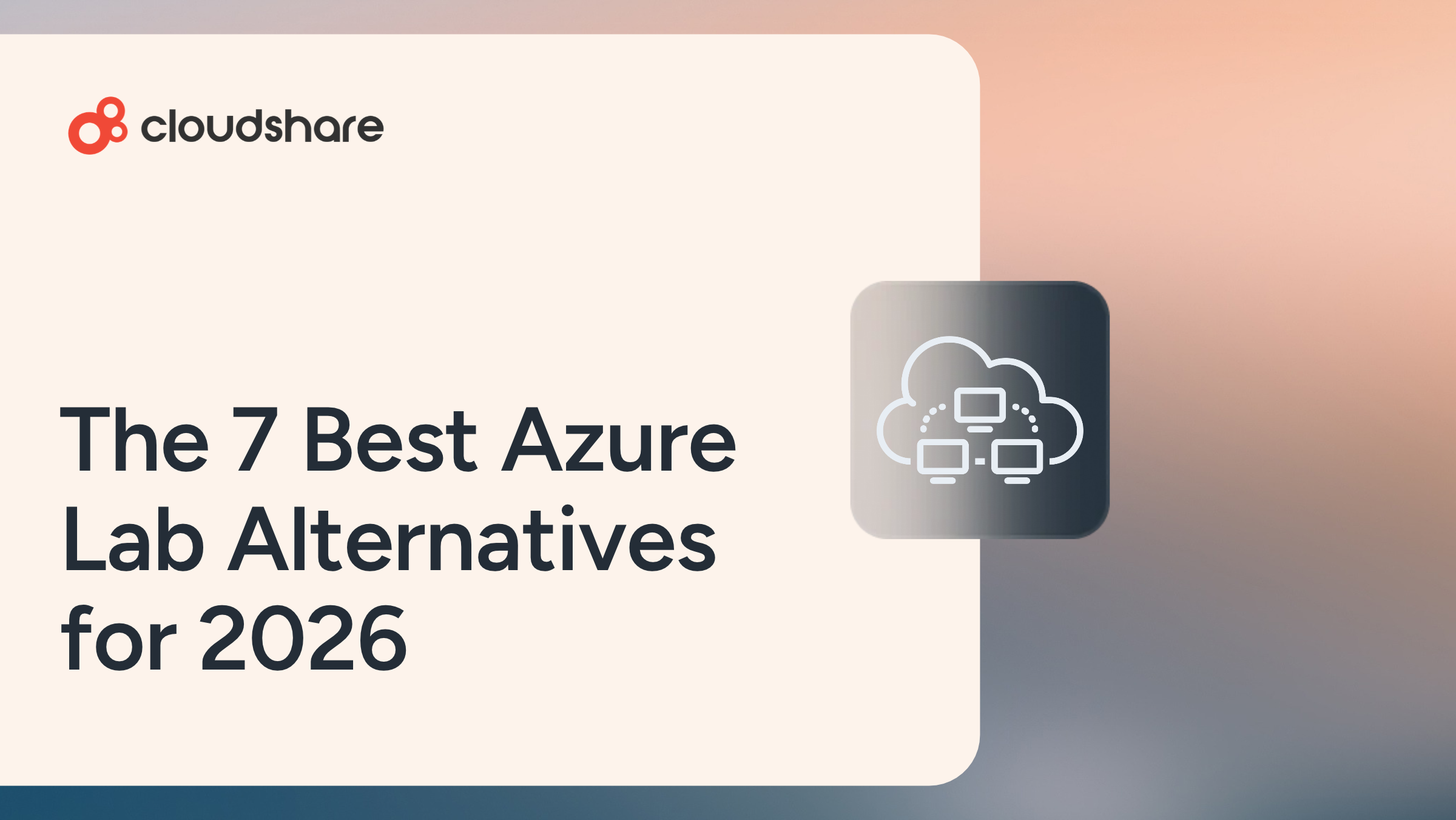 Best Azure Lab Services Alternatives for 2026